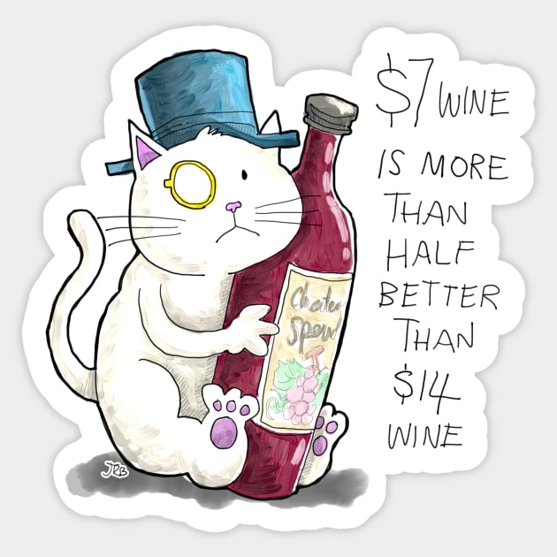 Dapper Cat - Seven dollar wine Sticker by johnnybuzt